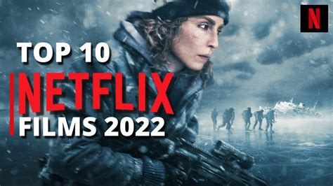 Mon Top Meilleurs Film Netflix 2022 😋 Youtube