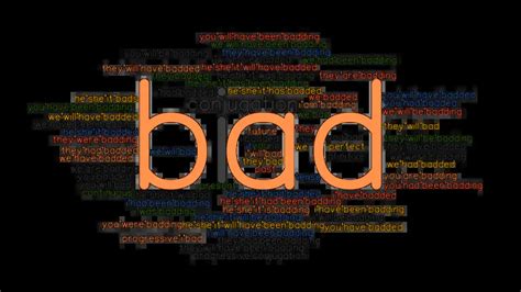 Bad Past Tense Verb Forms Conjugate Bad