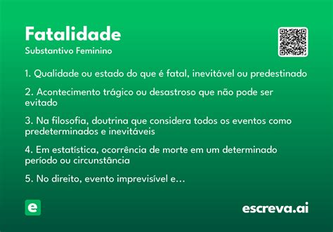 O Que Significa Fatalidade - Fatalidade - Significado e Sinônimo - escreva.ai