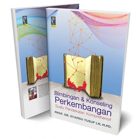 Jual Bimbingan Dan Konseling Perkembangan Suatu Pendekatan Komprehensif