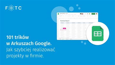 101 trików w Arkuszach Google dla firm darmowy e book