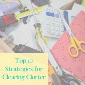 Top 10 Strategies for Clearing Clutter - Mama Reflections