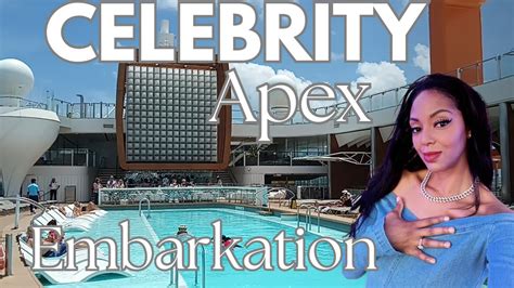 Celebrity Apex Embarkation Day Birthday Cruise Youtube