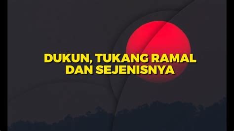 Hukum Mendatangi Dukun Tukang Ramal Dan Sejenisnya Poster Dakwah