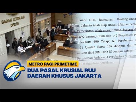 Baleg Pemerintah Mulai Membahas Ruu Daerah Khusus Jakarta Youtube