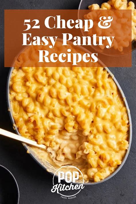 52 Cheap And Easy Pantry Recipes That Start With A Box Of Elbow Macaroni Macaroni Recipes