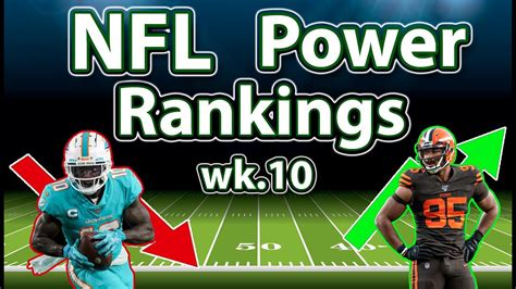 Nfl Week 10 Power Rankings Youtube