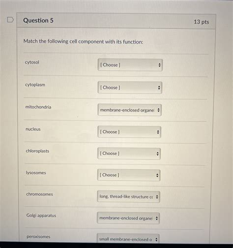 Solved Question Ptsmatch The Following Cell Component Chegg