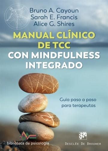 Manual clínico de Terapia Cognitivo Conductual con mindfulness