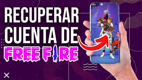 Recuperar Cuenta De Free Fire Vinculada Facebook Sin Acceso O