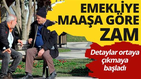 Emekli maaşında yeni gelişme İşte maaşa göre zammın detayları