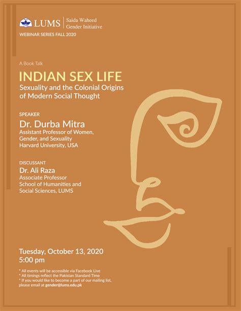 Indian Sex Life Sexuality And The Colonial Origins Of Modern Social Thought Saida Waheed