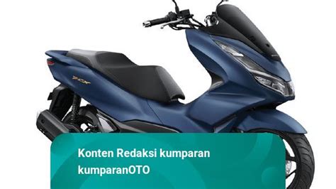 Simulasi Kredit Honda Pcx 160 2021 Cicilan Bisa Cuma Rp 1 Jutaan