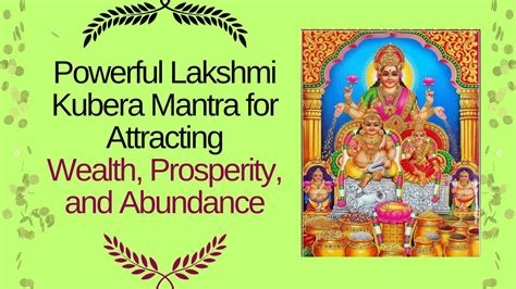 Powerful Lakshmi Kubera Mantra for Attracting Wealth, Prosperity, and Abundance - YouTube