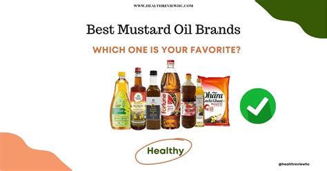 The Most Delicious Mustard Oils For Indian Cooking Health Review