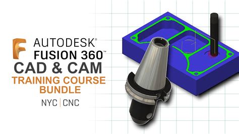 Autodesk Fusion 360 Cad Cam Bundle Nyc Cnc