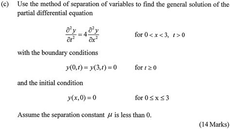 Solved Use The Method Of Separation Of Variables To Find The General