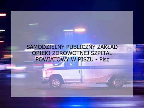 Samodzielny Publiczny Zak Ad Opieki Zdrowotnej Szpital Powiatowy W