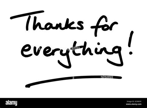 Thanks for everything! handwritten on a white background Stock Photo - Alamy