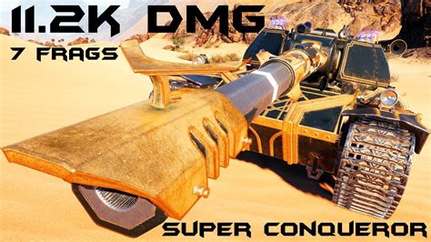 Super Conqueror K Dmg Frags World Of Tanks Youtube