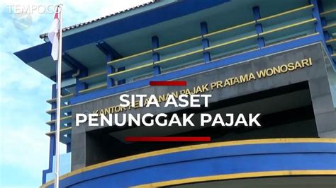 Tak Mampu Bayar Pajak KPP Pratama Wonosari Sita Aset Penunggak Video