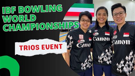 Th3 Bowling Trio Bowls Trios Together IBF World Bowling