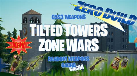 Zero Build Tilted Towers Zone Wars By Kaitou