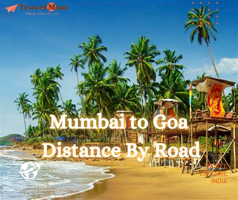 Mumbai To Goa Distance By Road Flight Train Travel Mozi