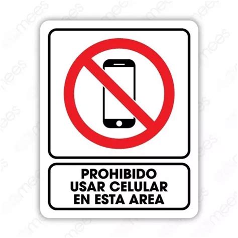 Señalamiento Prohibido Usar Celular 25x35 Seguridad