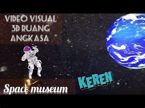 Vlog Video Ruang Angkasa 3 D Hongkong Space Museum Episode Astronomi