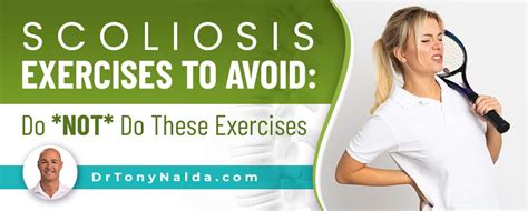 Scoliosis Exercises To Avoid: Do *NOT* Do These Exercises