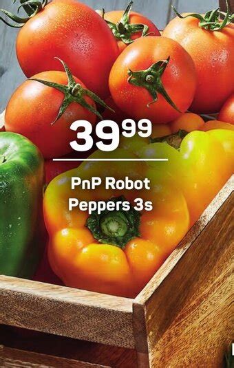 PnP Robot Peppers 3s Offer At Pick N Pay