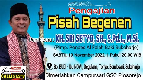 Live Cs Gsc Kh Sri Setya Sh Spdi Msi Pisah Begenen Degulan Toriyo