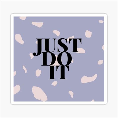 Just Do It Sticker For Sale By Solarstickers8 Redbubble