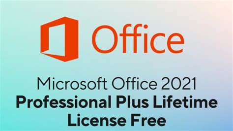 Working Microsoft Office 2021 Professional Plus Free Lifetime License