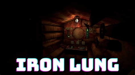 THE MOST TERRIFYING GAME IVE EVER PLAYED Iron Lung YouTube