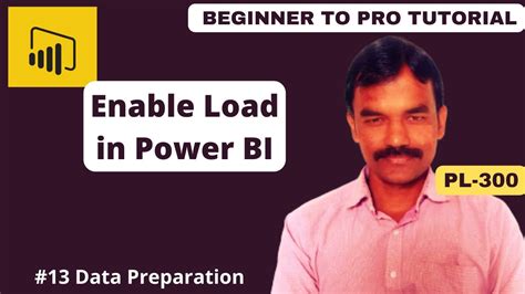 Enable Load In Power Bi Power Bi Tutorials Power Bi Full Course