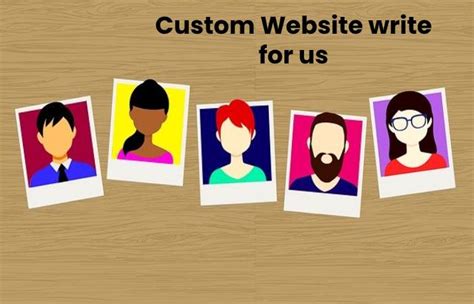 custom website write   guest post contribute submit post