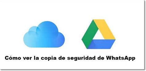 ICloud Google Drive PC Ver Copia De Seguridad De WhatsApp