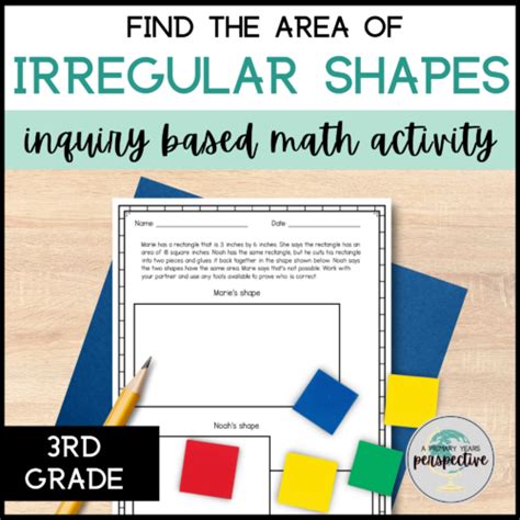 3rd Grade Area Of Irregular Shapes Activities Inquiry Based Math Pyp