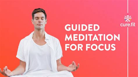 Guided Meditation For Focus By Mind Fit Improve Concentration Stay