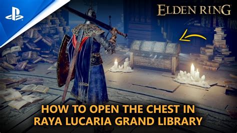 Elden Ring How To Open The Chest In Raya Lucaria Grand Library