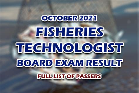 Fisheries Technologist Board Exam Result October 2021 FULL LIST