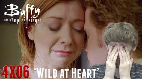 Buffy The Vampire Slayer Season 4 Episode 6 Wild At Heart Reaction Youtube