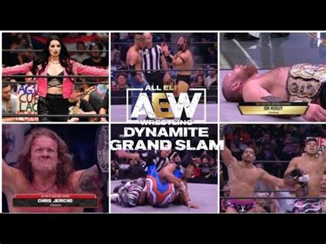 Aew Dynamite Grand Slam Highlights Aew Dynamite September