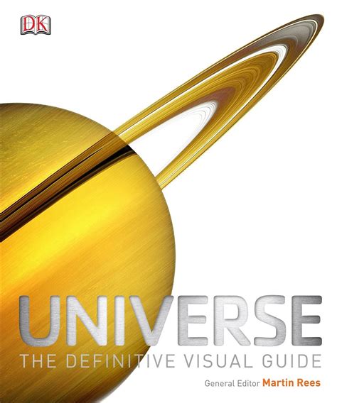 Universe The Definitive Visual Guide Martin Rees Dorling