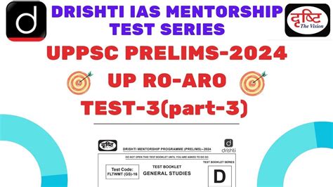 Drishti UPPCS Pre 2024 Test Series Full Length Test 3 Part 3 UPPCS