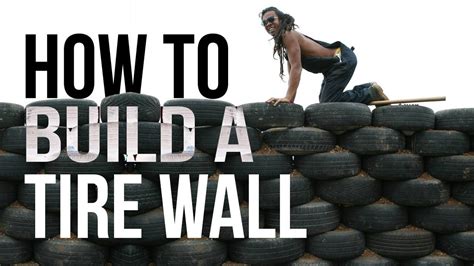 How To Build A Tire Wall Youtube Building A Shed Shed Plans Tyres