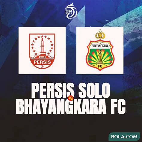 Hasil BRI Liga 1 Persis Solo Susah Payah Taklukkan Bhayangkara FC Di