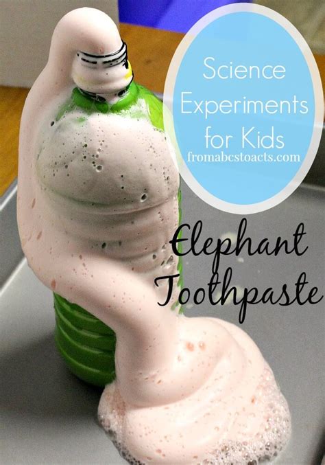 Elephant Toothpaste Experiment From Abcs To Acts